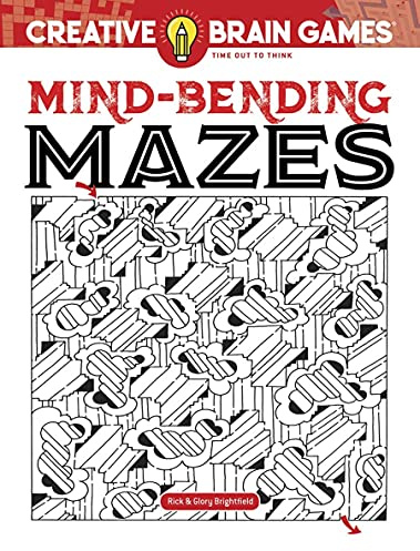 Creative Brain Games Mind-bending Mazes (Dover Puzzle Books)