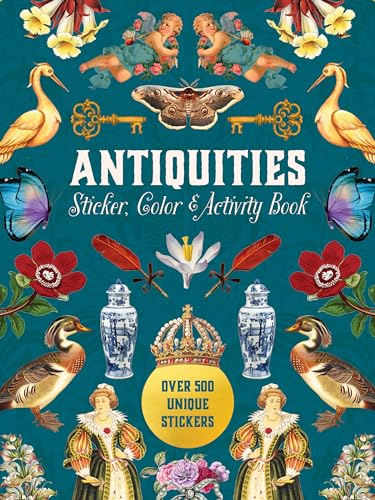 Antiquities Sticker, Color & Activity Book: Over 500 Unique Stickers (Sticker Activity Deluxe Editions)