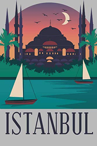 Istanbul: Reisetagebuch zum Ausfüllen und Ankreuzen für eine Reise nach Istanbul in der Türkei / Über 100 Seiten für bis zu 45 Urlaubstage/ Notizbuch, Tagebuch für die Ferien / inkl. Packliste