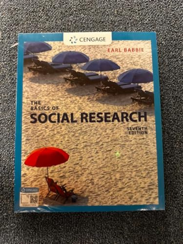 The Basics of Social Research (Mindtap Course List)