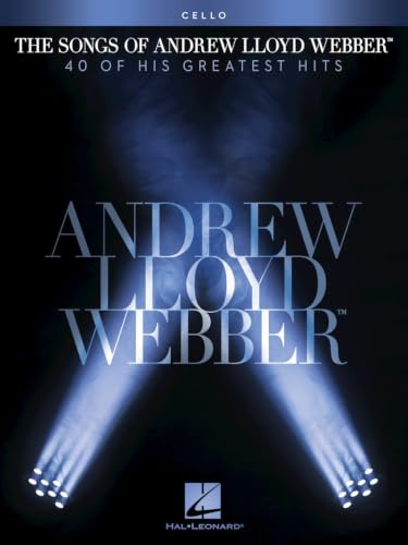 The Songs Of Andrew Lloyd Webber: Cello