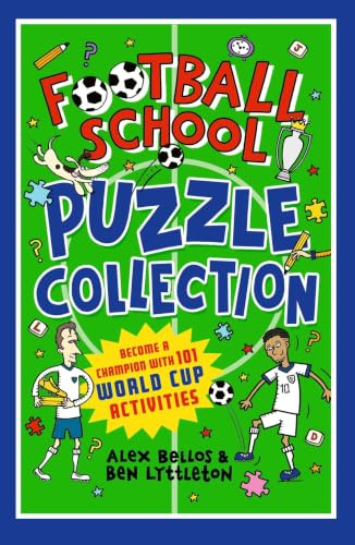 Football School Puzzle Collection: Become a Champion with 101 World Cup Activities: Enjoy HOURS of holiday fun with puzzles, quizzes & jokes for football fans aged 7+: 13