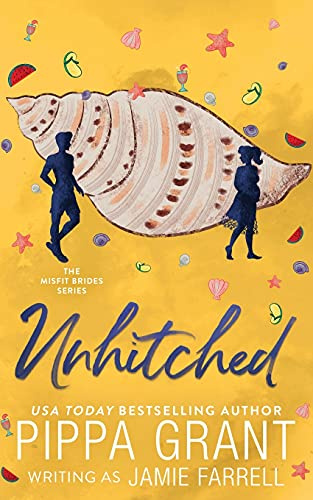 Unhitched (Misfit Brides, Band 7)