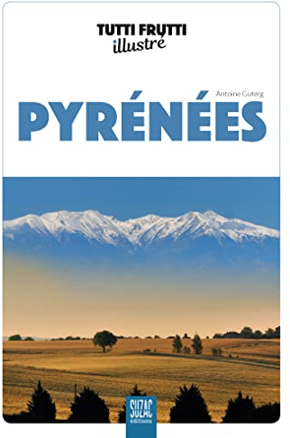Tutti frutti illustré Pyrénées