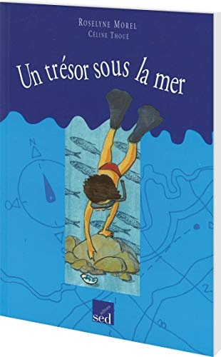 TRESOR SOUS LA MER-LES CLES DU FRANCAIS - ROMAN