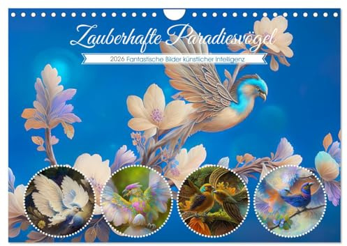 Zauberhafte Paradiesvögel (Wandkalender 2026 DIN A4 quer), CALVENDO Monatskalender: Schöne Paradiesvögel - KI-generiert (CALVENDO Tiere)