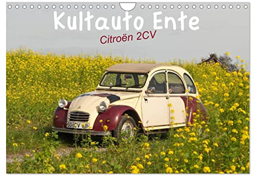 Kultauto Ente Citroën 2CV (Wandkalender 2026 DIN A4 quer), CALVENDO Monatskalender: Der Citroën 2CV wurde bis 1990 gebaut und verkörpert auch heute ... Lebensgefühl (CALVENDO Technologie)