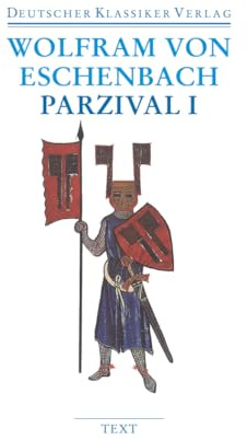 Parzival I und II: Text und Kommentar (DKV Taschenbuch)