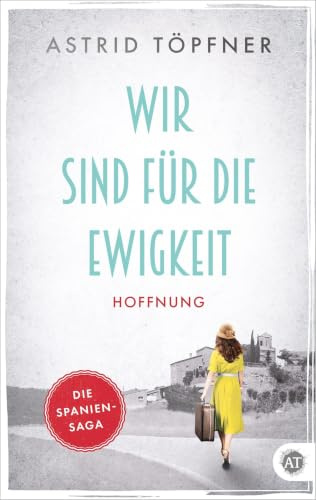 Wir sind für die Ewigkeit: Hoffnung