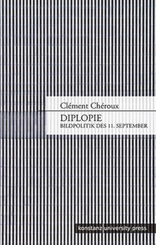 Diplopie: Bildpolitik des 11. September