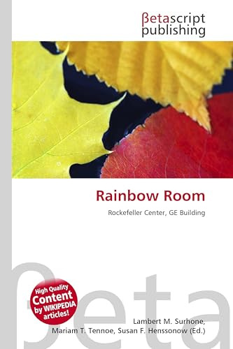 Rainbow Room: Rockefeller Center, GE Building