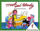 Musik wird lebendig - Rico Lernt Klavier 1 - Klavierschule für Kinder