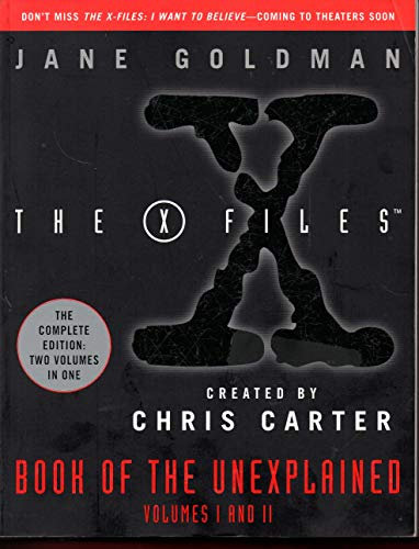 The X-Files Book of the Unexplained: The Complete Edition: 1-2