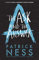 The Ask and the Answer: The second book in the iconic multi-award-winning trilogy; a gripping dystopian YA novel with themes of prejudice, power and masculinity (Chaos Walking, 2)