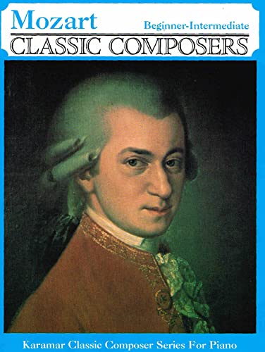 Mozart Beginner - Intermediate: Classic Composers
