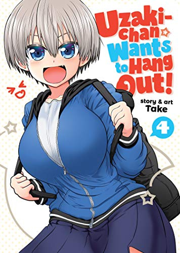 Uzaki-chan Wants to Hang Out! Vol. 4 (Uzaki-Chan Wants to Hang Out!, 4)