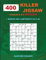 400 KILLER JIGSAW puzzles 9 x 9 MEDIUM + BONUS 250 LABYRINTH 22 x 22: Sudoku Medium level and Maze puzzle very hard levels: 3 (KILLER Jigsaw classic sudoku)