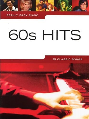 REALLY EASY PIANO: 60S HITS PIANO, VOIX, GUITARE