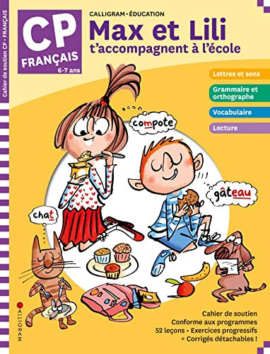Max et Lili t'accompagnent en CP - Français