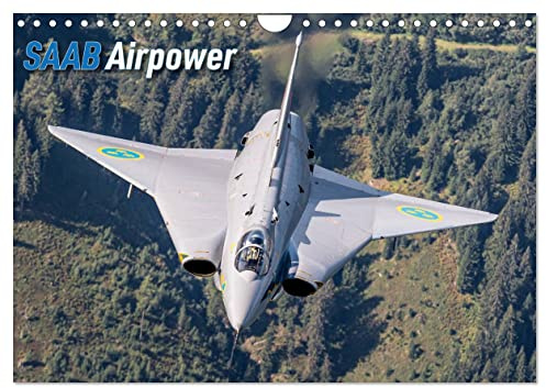 Saab Airpower (Wandkalender 2026 DIN A4 quer), CALVENDO Monatskalender: Militärjets des schwedischen Flugzeugherstellers Saab (CALVENDO Mobilitaet)