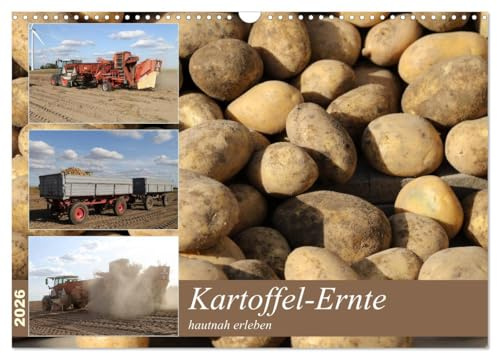 Kartoffel-Ernte - hautnah erleben (Wandkalender 2026 DIN A3 quer), CALVENDO Monatskalender: Landmaschine im Einsatz (CALVENDO Technologie)