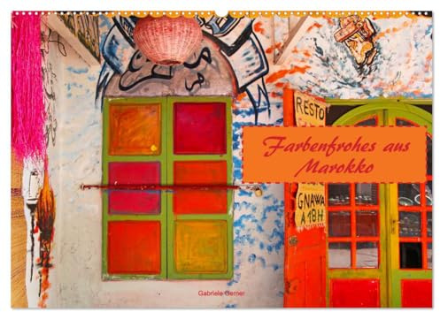 Farbenfrohes aus Marokko (Wandkalender 2026 DIN A2 quer), CALVENDO Monatskalender: Farbenprächtige Fotos aus den Souks von Marokko begleiten Sie durch das ganze Jahr. (CALVENDO Orte)