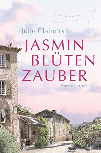 Jasminblütenzauber: Provenzalische Liebe