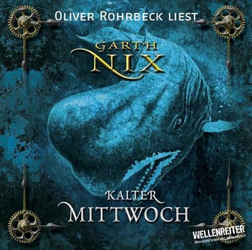Kalter Mittwoch: Der Schlüssel zum Königreich - Teil 3. Lesung, vearbeitete Fassung (Lübbe Audio)