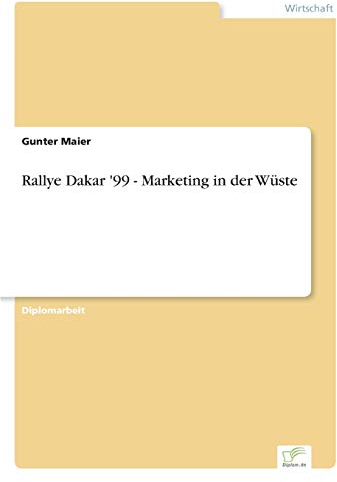 Rallye Dakar '99 - Marketing in der Wüste