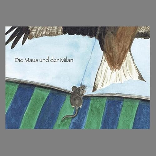 Die Maus und der Milan