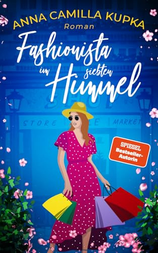 Fashionista im siebten Himmel: Roman
