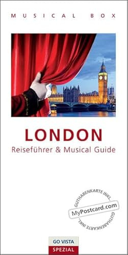 GO VISTA Spezial: Musical Box - London: inklusive Musical Guide, GO VISTA Reiseführer London und Gutscheinkarte