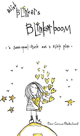 Blink Blinkers Blinkerboom: ‘n Saam-speel-storie met ‘n blink plan