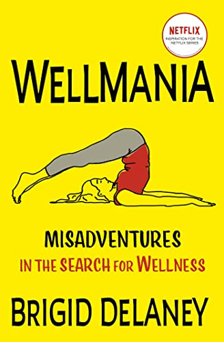 Wellmania: Now a Netflix series starring Celeste Barber