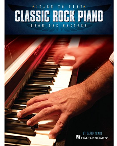 Learn To Play Classic Rock Piano From The Masters: Noten für Klavier