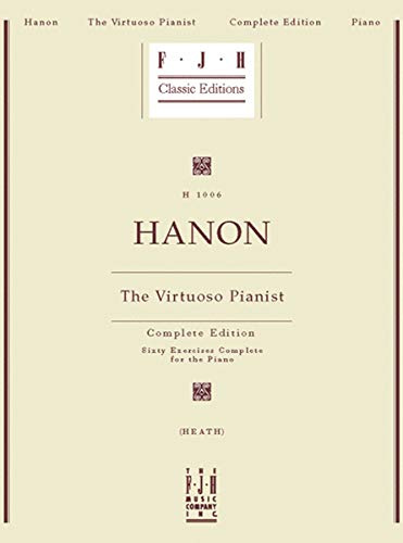 The Virtuoso Pianist - Complete Edition (Fjh Classic Editions)