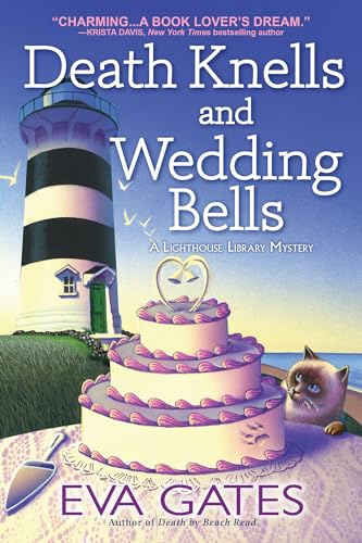 Death Knells and Wedding Bells: 10 (A Lighthouse Library Mystery)