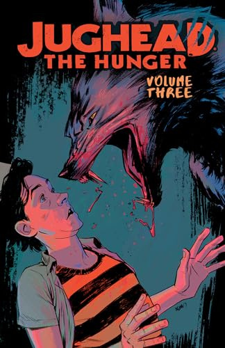 Jughead: The Hunger Vol. 3 (Judhead the Hunger)