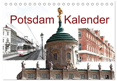 Potsdam Kalender (Tischkalender 2025 DIN A5 quer), CALVENDO Monatskalender