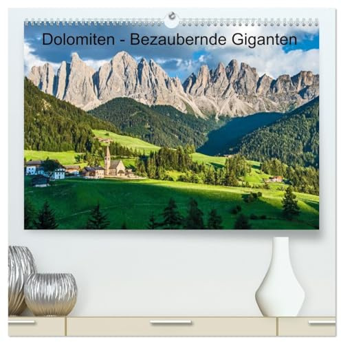 Dolomiten - Bezaubernde Giganten (hochwertiger Premium Wandkalender 2026 DIN A2 quer), Kunstdruck in Hochglanz: Fotostreifzug zu den schönsten Fotopunkten der Dolomiten (CALVENDO Orte)