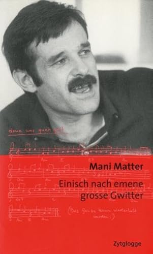 Einisch nach emene grosse Gwitter: Berndeutsche Chansons Band 3