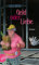 Geld oder Liebe: Roman