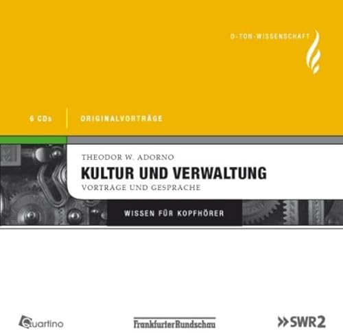 Kultur und Verwaltung - Vorträge und Gespräche, 6 CDs Originalvorträge