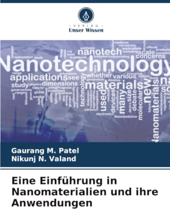 Eine Einführung in Nanomaterialien und ihre Anwendungen: DE
