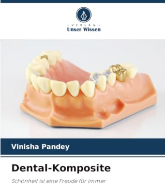 Dental-Komposite: Schönheit ist eine Freude für immer