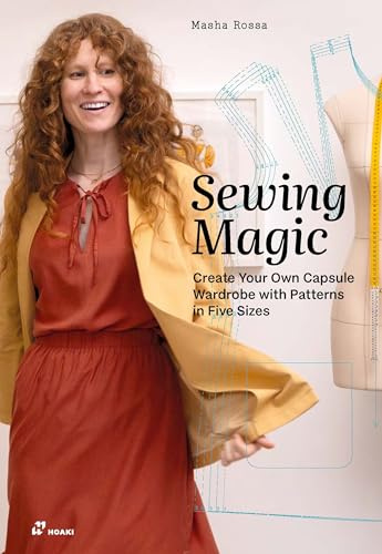 Sewing Magic: Create your own capsule wardrobe with patterns in five sizes