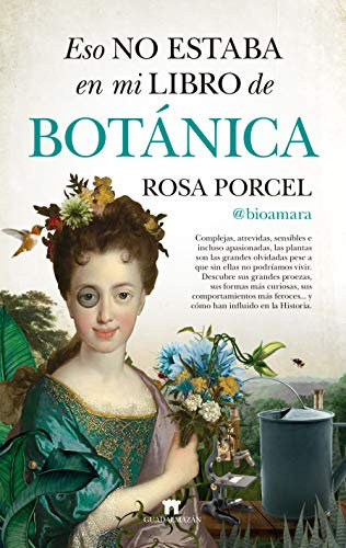 Eso No Estaba En Mi Libro de botánica (Divulgación Científica)
