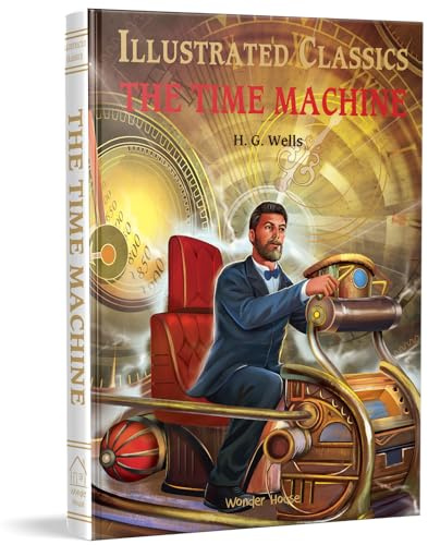 The Time Machine (Illustrated Classics)