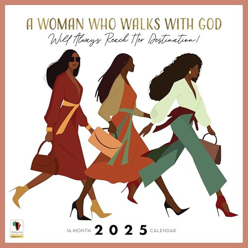 African American Expressions Wandkalender 2025 – Monatskalender zur Feier der schwarzen Kultur und Geschichte – 30,5 x 30,5 cm – Kalender zum Aufhängen – 16 Monate – Women Who Walks with God Kalender
