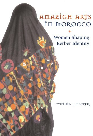 Amazigh Arts in Morocco: Women Shaping Berber Identity
